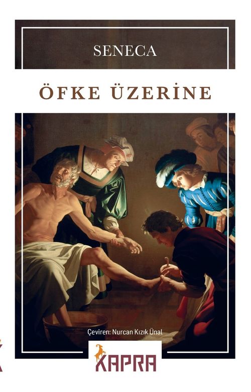 Öfke Üzerine (Seneca ) Fiyatı, Yorumları, Satın Al - Kitapyurdu.com
