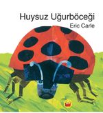Huysuz Uğurböceği