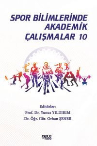 Spor Bilimlerinde Akademik Çalışmalar 10