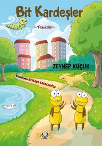 Bit Kardeşler - Temizlik