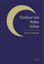 Türkiye'nin Ruhu İslam