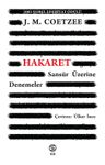 Hakaret &amp; Sansür Üzerine Denemeler