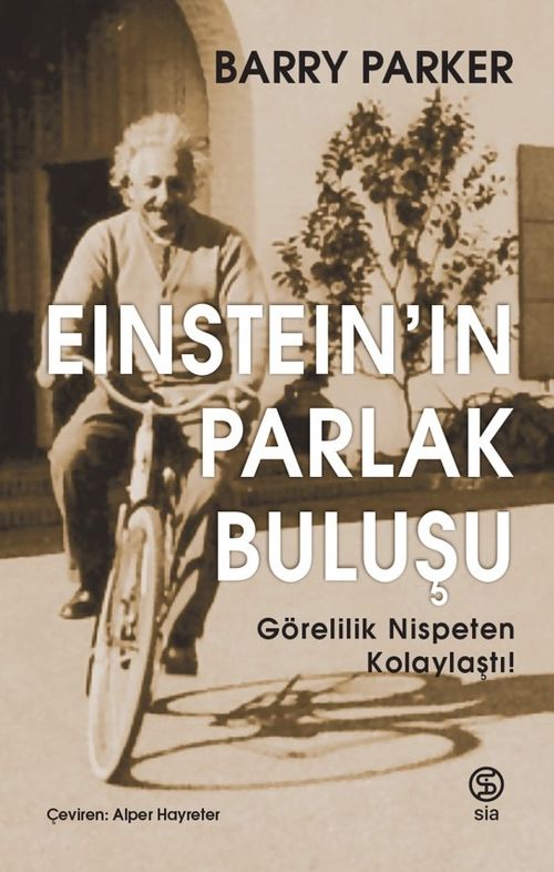 Einstein'in Parlak Buluşu & Görelilik Nispeten Kolaylaştı!