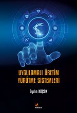 Uygulamalı Üretim Yürütme Sistemleri
