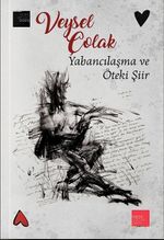 Yabancılaşma ve Öteki Şiir