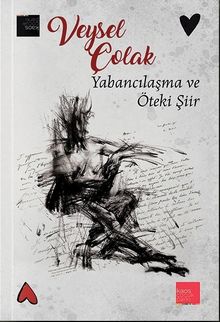 Yabancılaşma ve Öteki Şiir