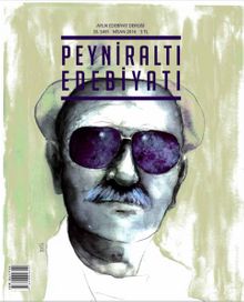 Peyniraltı Edebiyatı Aylık Edebiyat Dergisi Sayı:35 Nisan 2016