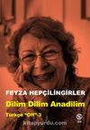Dilim Dilim Anadilim / Türkçe “Off”-3