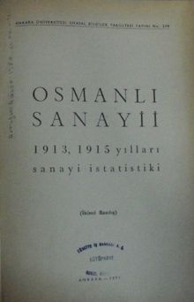 Osmanlı Sanayii 1913-1915 Yılları Sanayi İstatistiki (Kod: 4-G-14)
