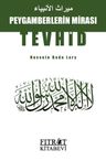Peygamberlerin Mirası Tevhid