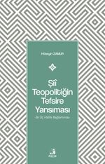 Şiî Teopolitiğin Tefsire Yansıması