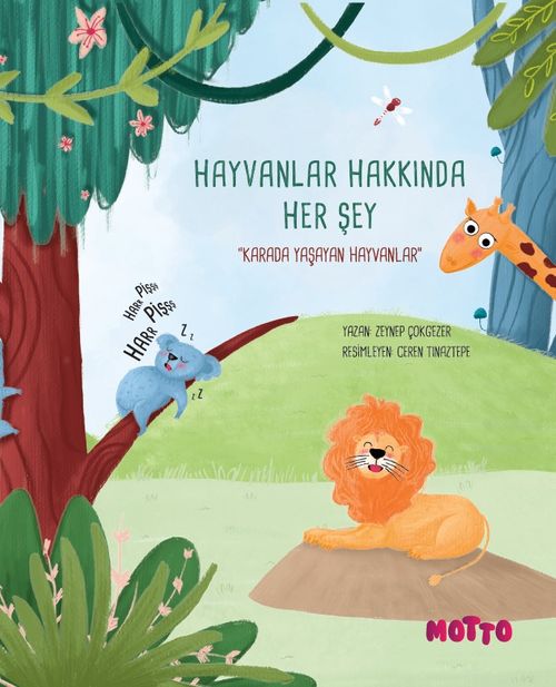 Hayvanlar Hakkında Her Şey & Karada Yaşayan Hayvanlar