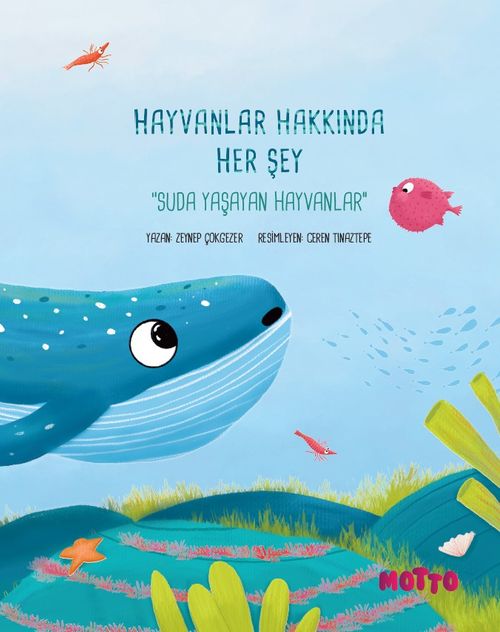 Hayvanlar Hakkında Her Şey & Suda Yaşayan Hayvanlar