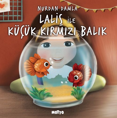 Laliş ile Küçük Kırmızı Balık