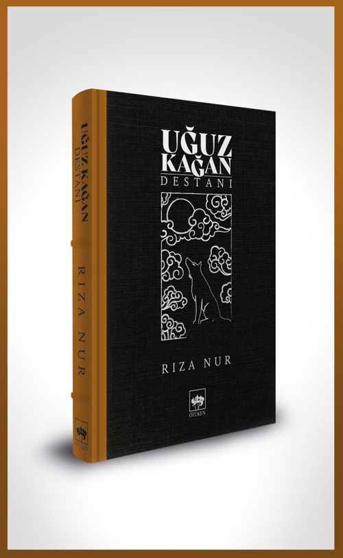 Uğuz Kağan Destanı (Ciltli)