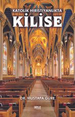 Katolik Hıristiyanlıkta Kilise