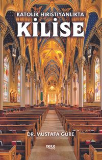 Katolik Hıristiyanlıkta Kilise