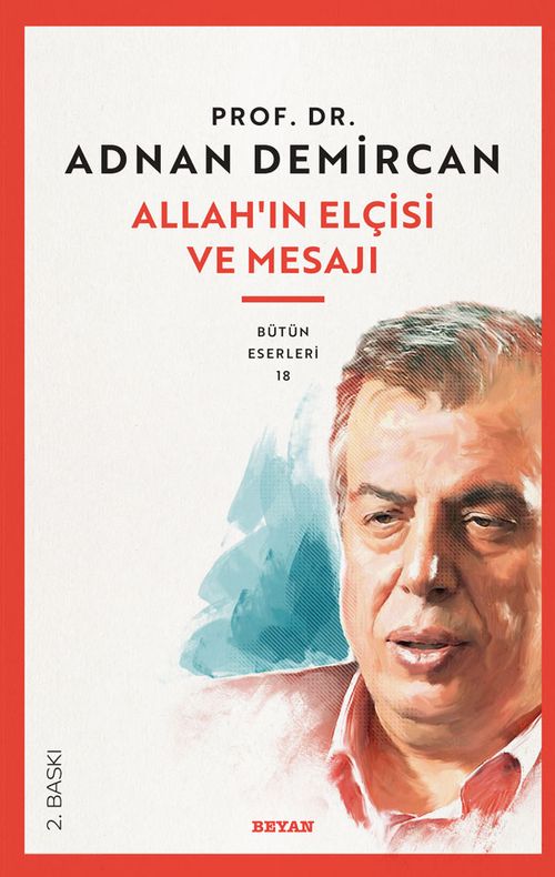 Allah'ın Elçisi ve Mesajı