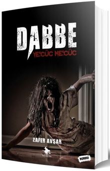 Dabbe & Ye’cüc Me’cüc