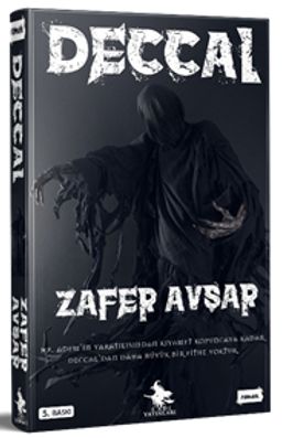 Deccal & Kıyamet Geliyor