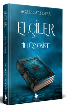 Elçiler & İllüzyonist