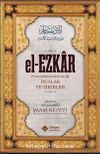 el-Ezkar (Dualar ve Zikirler) (Karton Kapak)