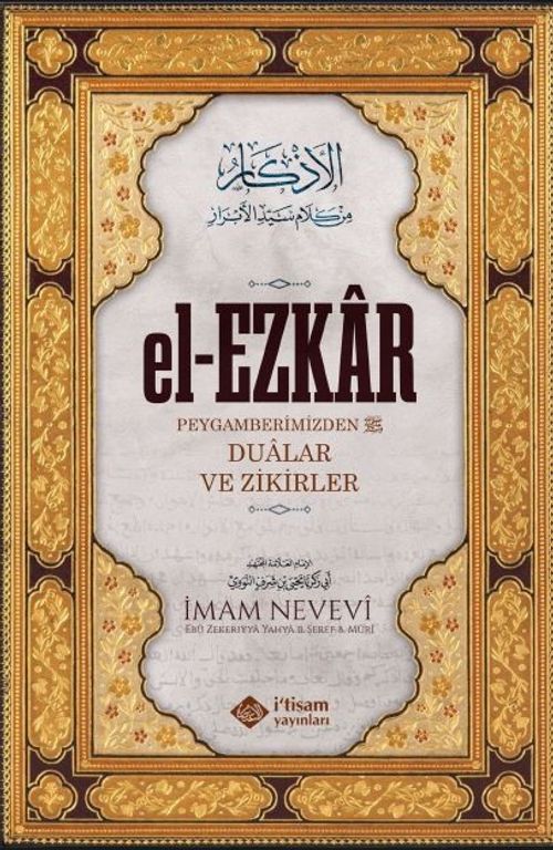 el-Ezkar (Dualar ve Zikirler) (Karton Kapak)