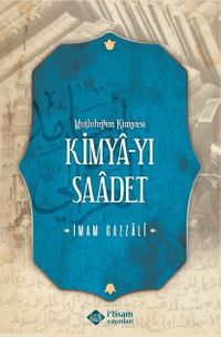 Kimyayı Saadet (Mutluluğun Kimyası) (Karton Kapak)