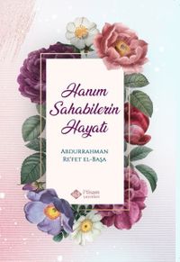 Hanım Sahabilerin Hayatı (Karton Kapak)