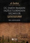 &Uuml;&ccedil; Fakih İmamın Faziletlerinden Se&ccedil;meler (Karton Kapak)