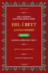 Ehl-i S&uuml;nnet Kaynaklarına G&ouml;re Ehl-i Beyt Ansiklopedisi Cilt. 2 (Kur'an'a G&ouml;re Ehl-i Beyt)