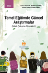 Temel Eğitimde G&uuml;ncel Araştırmalar & (Nitel &Ccedil;alışma &Ouml;rnekleri)
