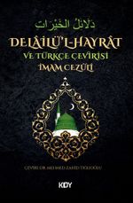 Delailü'l-Hayrat ve Türkçe Çevirisi