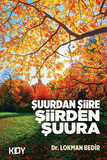 Şuurdan Şiire Şiirden Şuura 