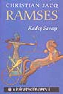 Ramses 3: Kadeş Savaşı