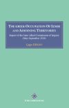 The Greek Occupation Of İzmir And Adjoining Territories