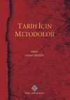 Tarih İ&ccedil;in Metodoloji