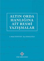 Altın Orda Hanlığına Ait Resmî Yazışmalar / 39-C-4