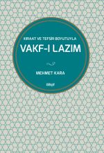 Kıraat ve Tefsir Boyutuyla Vakf-ı Lazım
