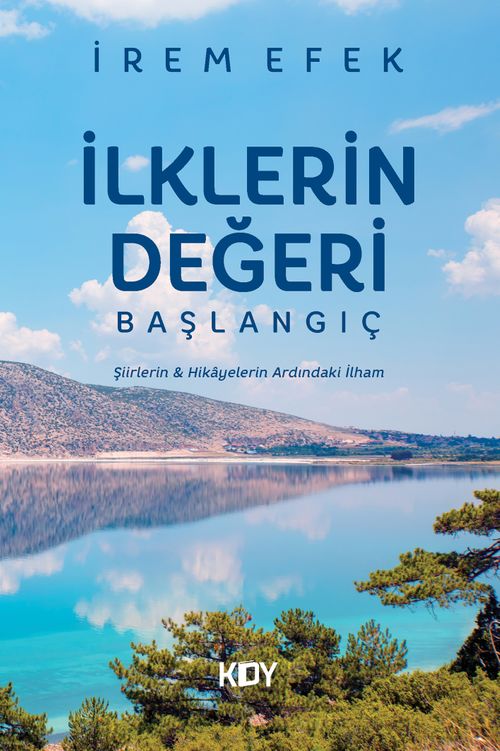 İlklerin Değeri & Başlangıç