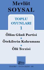 Toplu Oyunları 1 / Mevlüt Soysal
