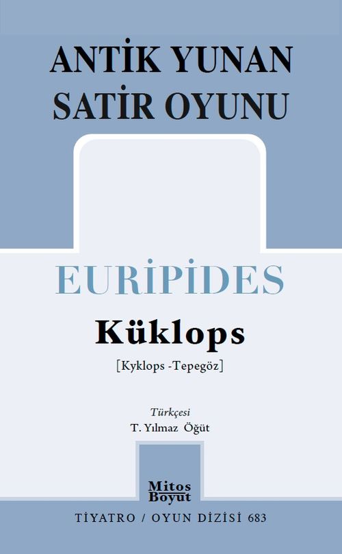 Küklops / Antik Yunan Satir Oyunu
