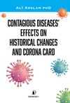 Contagious Dıseases’ Effects On Hıstorical Changes And Corona Card