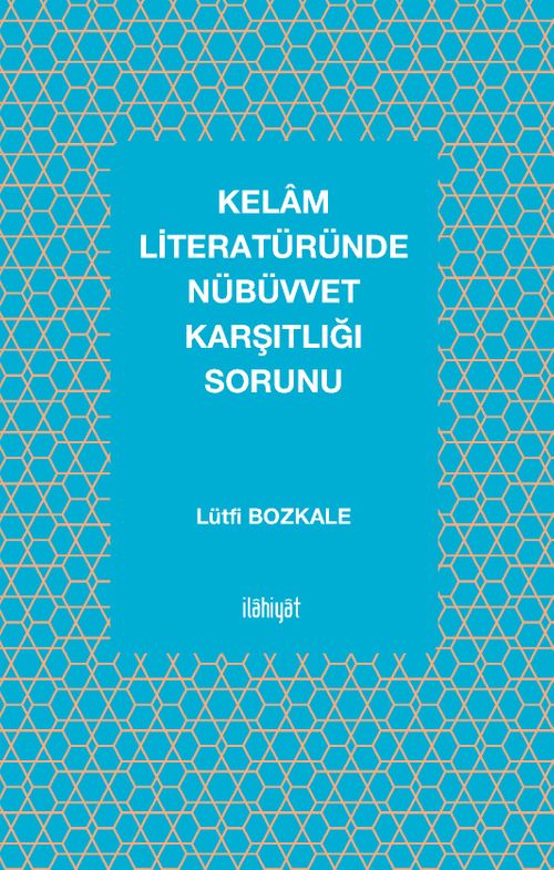Kelam Literatüründe Nübüvvet Karşıtlığı Sorunu