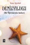 Denizyıldızı (Bir &Ouml;ğretmenin Anıları)