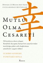 Mutlu Olma Cesareti 