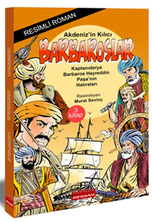 Akdeniz'in Kılıcı Barbaroslar (Resimli 3 Kitap Set)