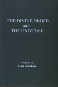 The Divine Order and The Universe