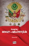 İslam'da Devlet ve Milliyet&ccedil;ilik