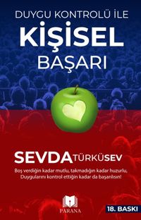 Duygu Kontrolü İle Kişisel Başarı
